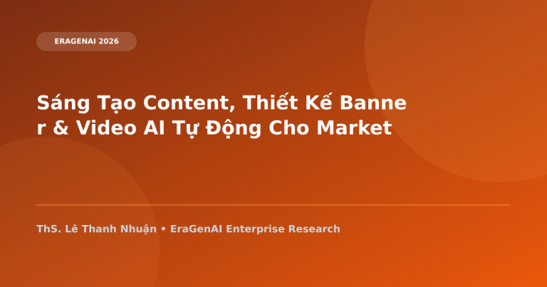 Sáng Tạo Content, Thiết Kế Banner & Video AI Tự Động Cho Marketing