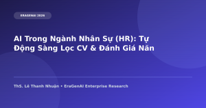 AI Trong Lĩnh Vực Nhân Sự (HR): Tự Động Sàng Lọc CV & Đánh Giá Năng Lực Ứng Viên