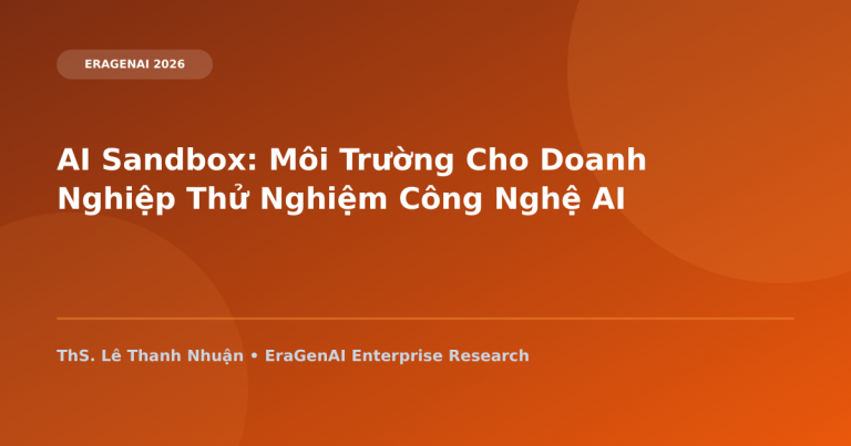 AI Sandbox: Môi Trường Cho Doanh Nghiệp Thử Nghiệm Công Nghệ AI