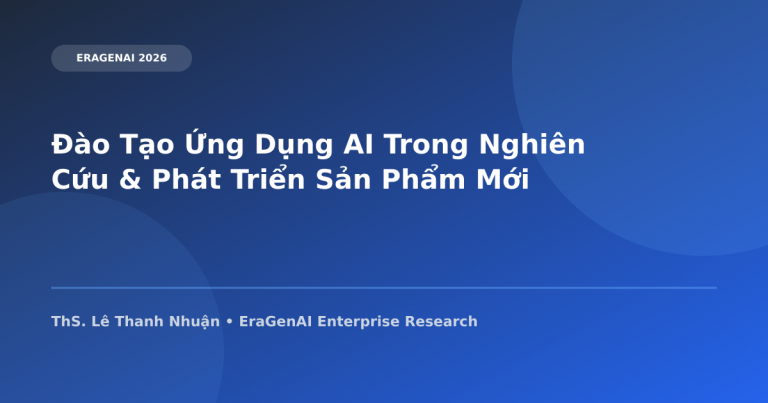 Đào Tạo Ứng Dụng AI Trong Nghiên Cứu & Phát Triển Sản Phẩm Mới (R&D)