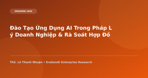 Đào Tạo Ứng Dụng AI Trong Pháp Lý Doanh Nghiệp & Rà Soát Hợp Đồng Kinh Tế