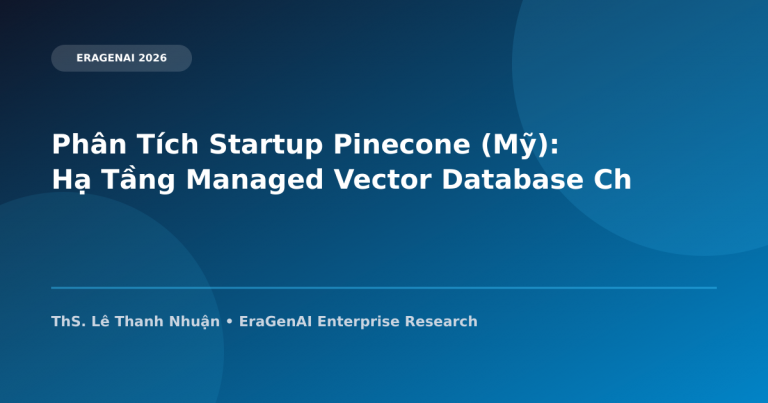 Ứng Dụng Vector Search Của Pinecone Trong Hệ Thống Tri Thức Doanh Nghiệp Việt Nam