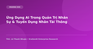 Ứng Dụng AI Trong Quản Trị Nhân Sự & Tuyển Dụng Nhân Tài Thông Minh