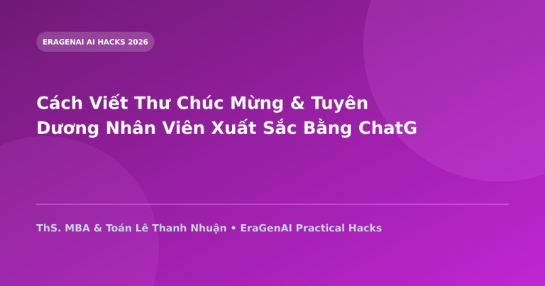 Cách Viết Thư Chúc Mừng & Tuyên Dương Nhân Viên Xuất Sắc Bằng ChatGPT