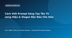 Cách Viết Prompt Sáng Tạo Tên Thương Hiệu & Slogan Độc Đáo Cho Startup