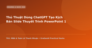 Thủ Thuật Dùng ChatGPT Tạo Kịch Bản Slide Thuyết Trình PowerPoint 10 Trang