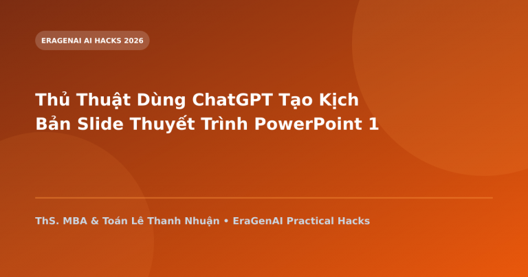 Thủ Thuật Dùng ChatGPT Tạo Kịch Bản Slide Thuyết Trình PowerPoint 10 Trang