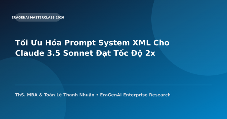 Tối Ưu Hóa Prompt System XML Cho Claude 3.5 Sonnet Đạt Tốc Độ 2x