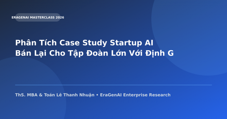 Phân Tích Case Study Startup AI Bán Lại Cho Tập Đoàn Lớn Với Định Giá Hàng Triệu USD