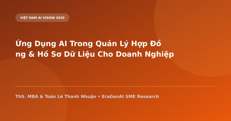 Ứng Dụng AI Trong Quản Lý Hợp Đồng & Hồ Sơ Dữ Liệu Cho Doanh Nghiệp Cho Thuê Thiết Bị